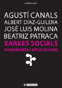 Xarxes socials. Fonaments i aplicacions.  Albert Daz Guilera