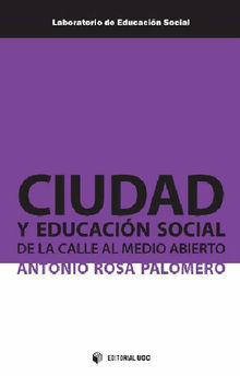 Ciudad y educacin social.  Antonio Rosa Palomero