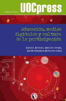 Educacin, medios digitales y cultura de la participacin.  Jordi Snchez Navarro