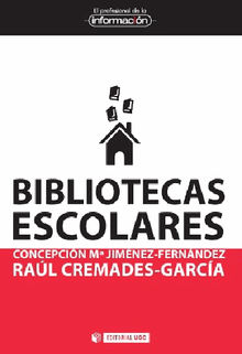 Bibliotecas escolares.  Concepcin M Jimnez-Fernndez