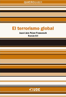 El terrorismo global.  Joan Llus Prez Francesch