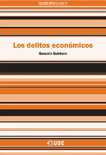 Los delitos econmicos.  Gonzalo Quintero Olivares