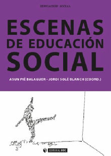 Escenas de educacin social.  Jordi Sol Blanch