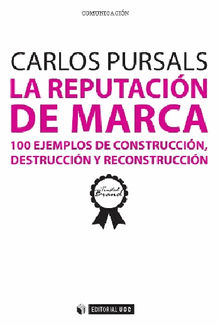 La reputacin de marca.  Carlos Pursals Puig