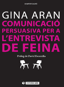 Comunicacipersuasiva per a l'entrevista de feina.  Georgina Aran Selvaggio