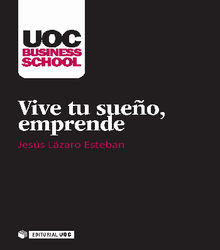 Vive tu sueo, emprende.  Jess Lzaro Esteban