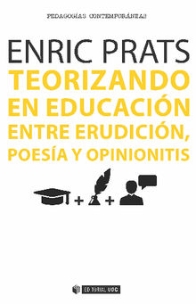 Teorizando en educacin.  Enric Prats Gil