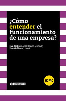 Cmo entender el funcionamiento de una empresa?.  Eva Gallardo Gallardo