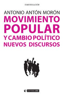 Movimiento popular y cambio poltico.   Antonio Antn Morn