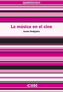 La msica en el cine.  Jaume Radigales Bab