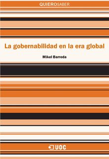 La gobernabilidad en la era global.  Mikel Barreda 