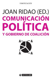 Comunicacin poltica y gobierno de coalicin.  Joan Ridao