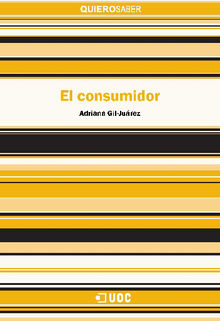 El consumidor.  Adriana Gil Jurez