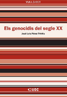 Els genocidis del segle XX.  Jos Luis Prez Trivio