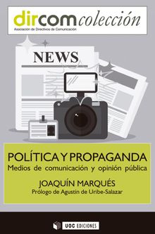 Poltica y propaganda.  Joaqun Marqus Pascual