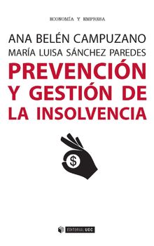 Prevencin y gestin de la insolvencia.  Mara Luisa Snchez Paredes