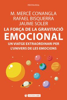 La fora de la gravitaciemocional.  Jaume; Soler i Lleonart