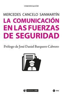 La comunicacin en las fuerzas de seguridad.  Mercedes Cancelo Sanmartn