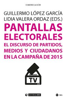 Pantallas electorales.   Lidia Valera Ordaz