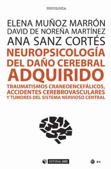 Neuropsicologa del dao cerebral adquirido.   Ana Sanz Corts