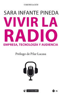 Vivir la radio.   Sara Infante Pineda