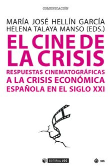 El cine de la crisis.  Helena Talaya Manso