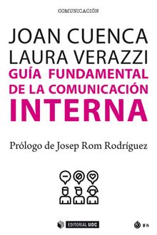 Gua fundamental de la comunicacin interna.   Laura Verazzi