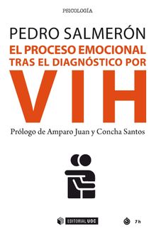 El proceso emocional tras el diagnstico por VIH.   Pedro Salmern Snchez