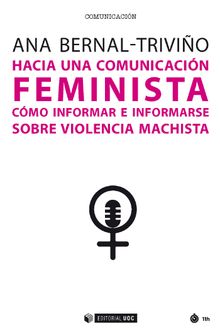 Hacia una comunicacin feminista.   Ana Bernal-Trivio