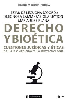 Derecho y biotica.   Mara Jos Plana Casado