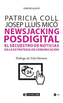 Newsjacking posdigital.  Josep Llus Mic Sanz