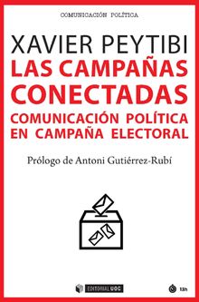 Las campaas conectadas.   Xavier Peytibi