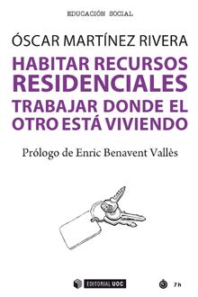 Habitar recursos residenciales.  Oscar Martinez Rivera