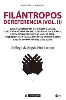 Filntropos de referencia (Vol.II).  ZOHAR CONSULTORA & MARKETING SOCIAL 