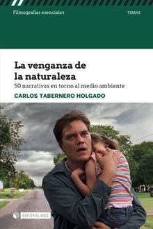 La venganza de la naturaleza.  Carlos Tabernero Holgado