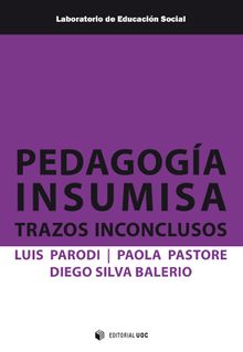 Pedagoga insumisa .  Diego Silva Balerio