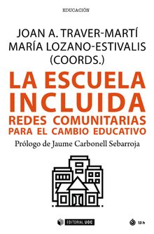 La escuela incluida.  Joan Andrs Traver Mart