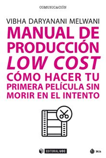 Manual de produccin low cost.  Vibha Daryanani Melwani