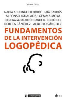 Fundamentos de la intervencin logopdica.  Nadia Ahufinger Sanclemente