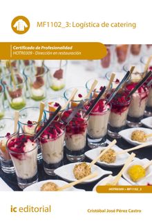 Logstica de catering. HOTR0309.  Cristbal Jos Prez Castro