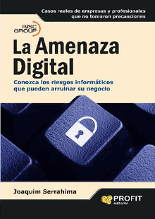 La amenaza digital. Ebook.  Joaquim Serrahima