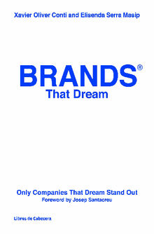 Brands That Dream.  Elisenda Serra Masip
