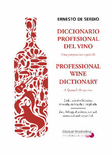 Diccionario profesional del vino.  Ernesto de Serdio Fernndez