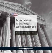 Introduccin al Derecho Norteamericano.  Faustino Gudn Rodrguez-Magarios