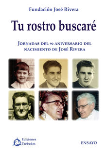 Tu rostro buscar.  Fundacin Jos Rivera