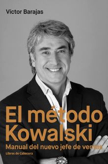 El mtodo Kowalski.   Vctor Barajas Caseny