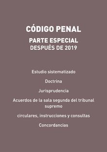 CDIGO PENAL. PARTE ESPECIAL. DESPUS DE 2019.  Gorgonio Martnez Atienza