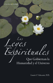 Las Leyes Espirituales.  Lonnie C. Edwards