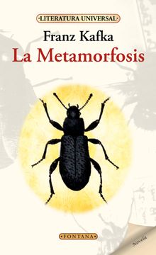 La metamorfosis.   Franz Kafka