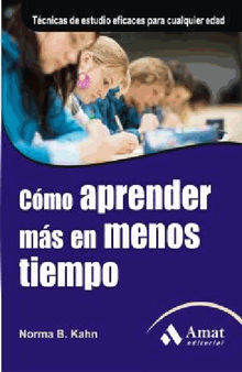 Cmo aprender ms en menos tiempo. Ebook.  Norma B.Khan